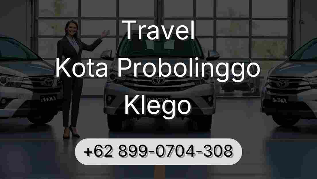 Travel Kota Probolinggo Klego