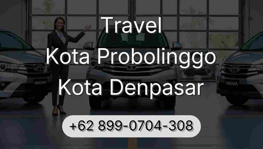 Travel Kota Probolinggo Kota Denpasar