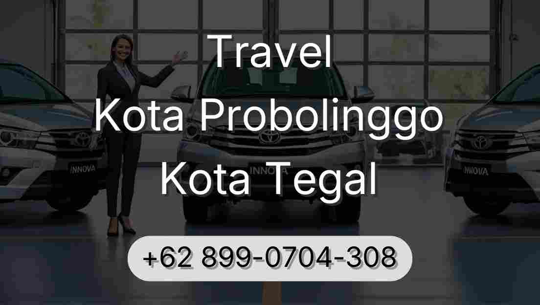 Travel Kota Probolinggo Kota Tegal