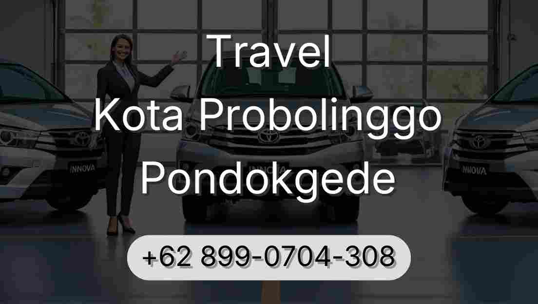 Travel Kota Probolinggo Pondokgede