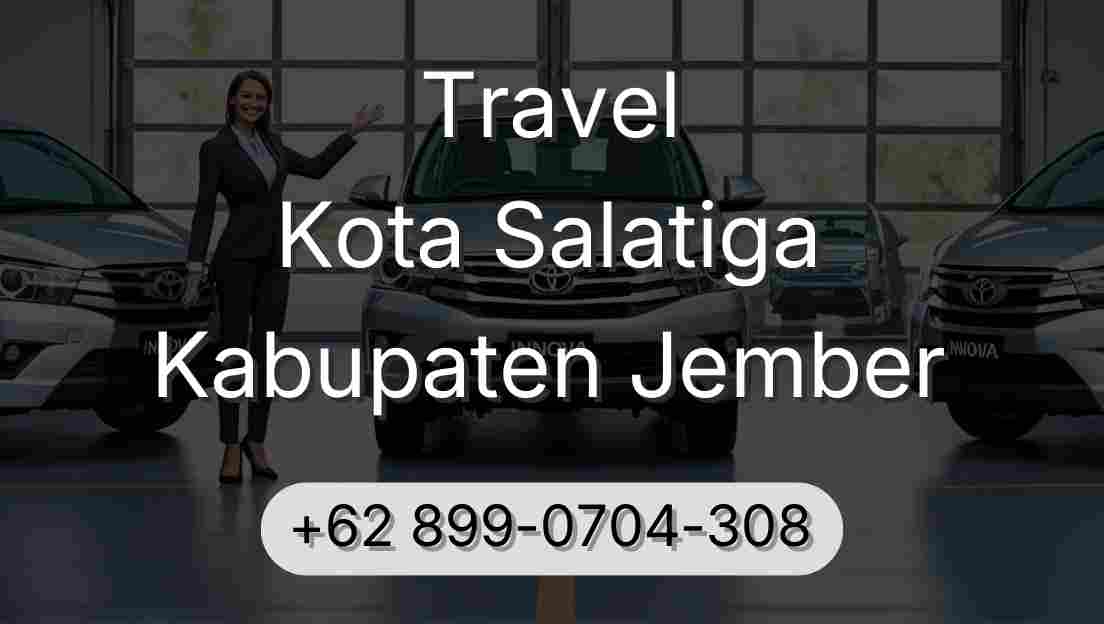Travel Kota Salatiga Kabupaten Jember