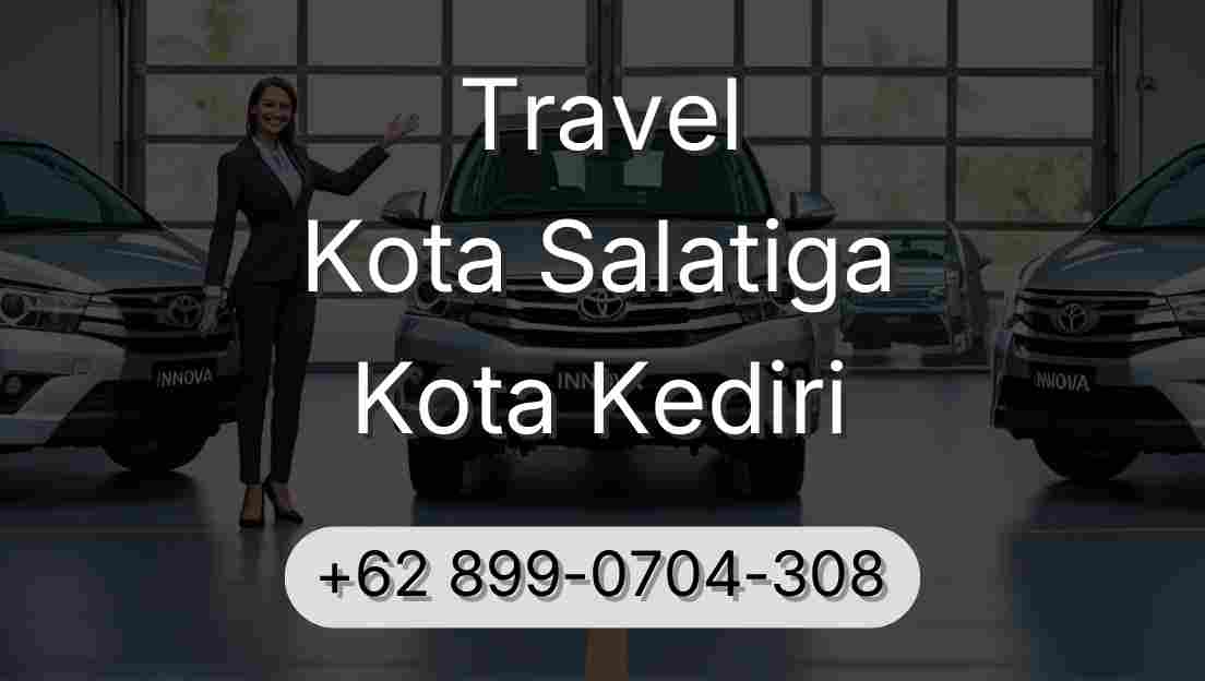 Travel Kota Salatiga Kota Kediri