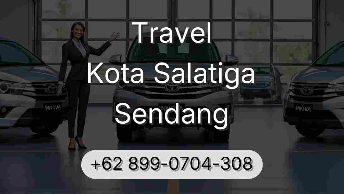 Travel Kota Salatiga Sendang