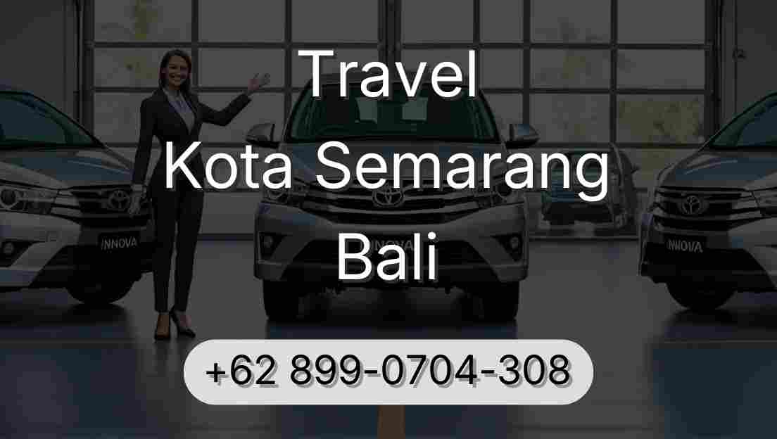 Travel Kota Semarang Bali