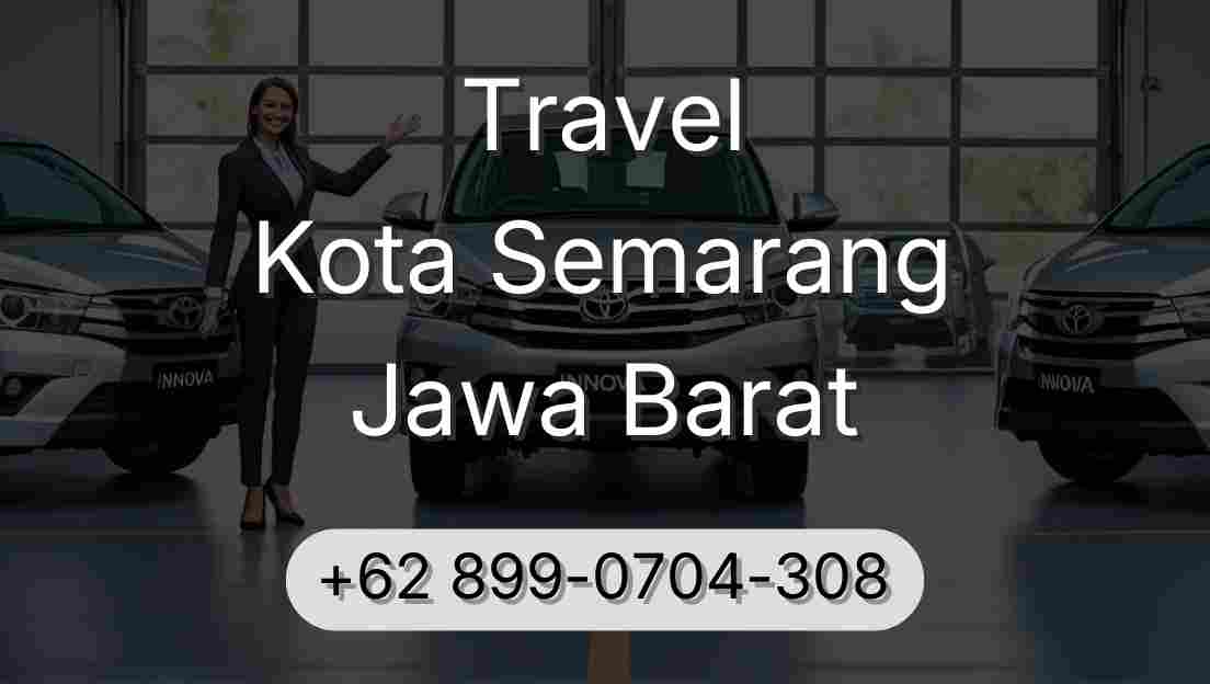 Travel Kota Semarang Jawa Barat