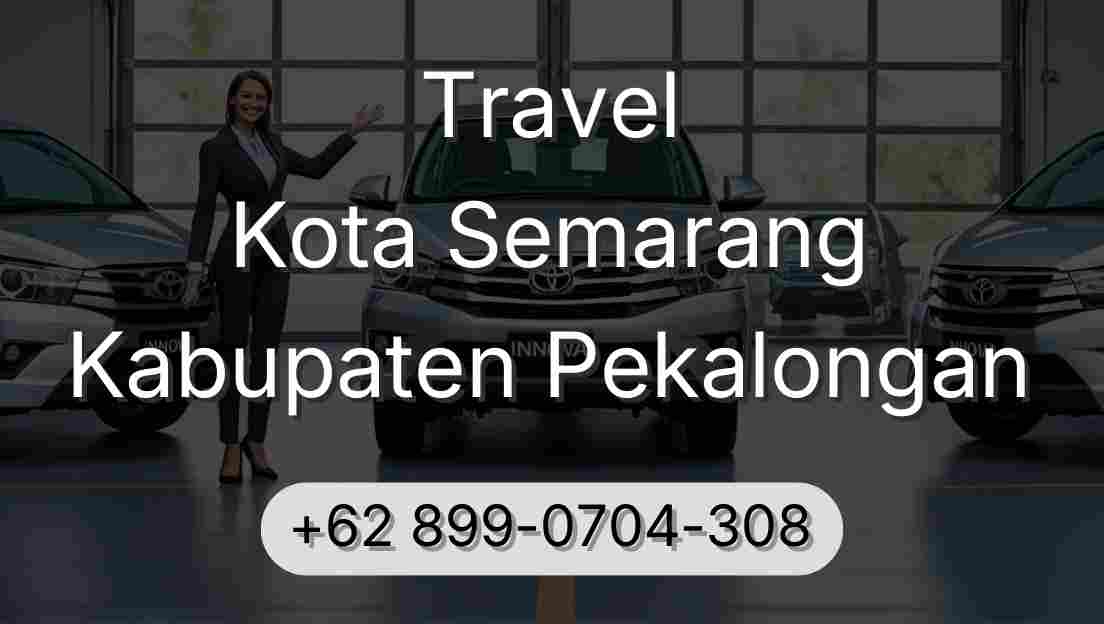 Travel Kota Semarang Kabupaten Pekalongan