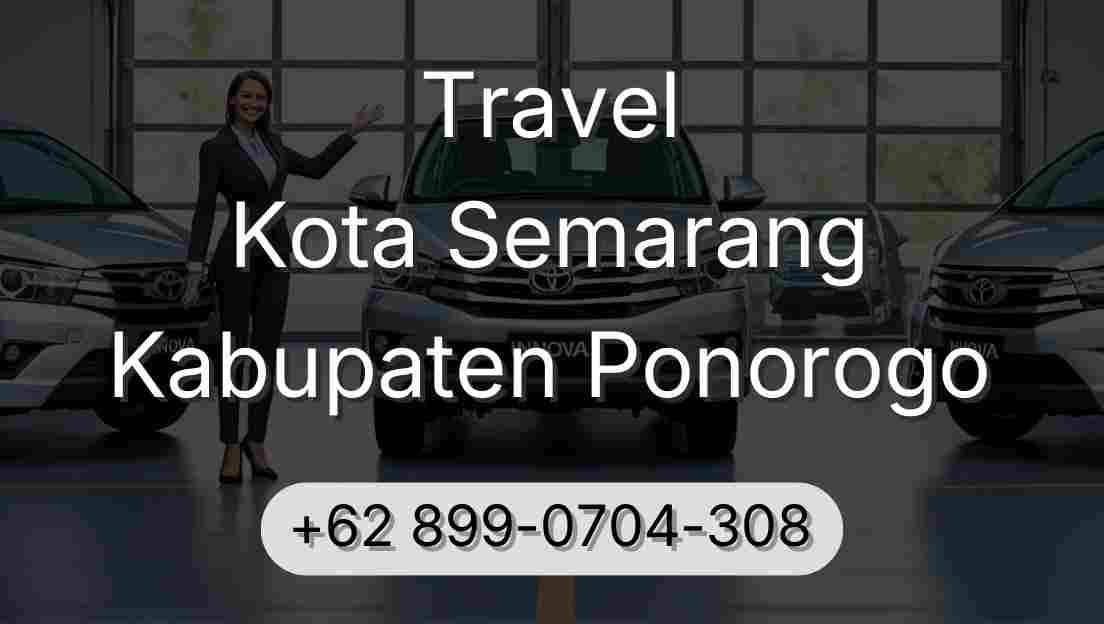 Travel Kota Semarang Kabupaten Ponorogo