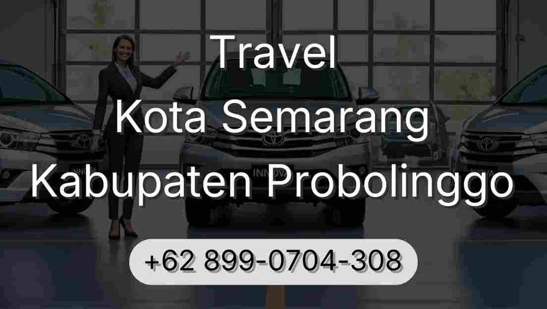 Travel Kota Semarang Kabupaten Probolinggo