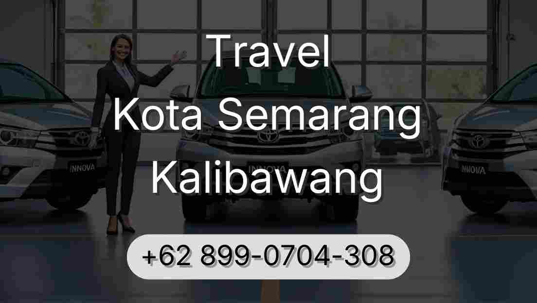 Travel Kota Semarang Kalibawang