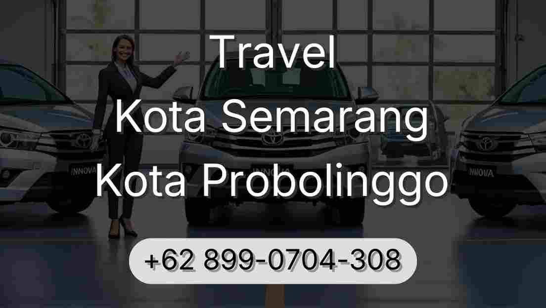 Travel Kota Semarang Kota Probolinggo