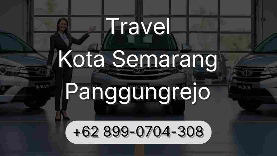 Travel Kota Semarang Panggungrejo