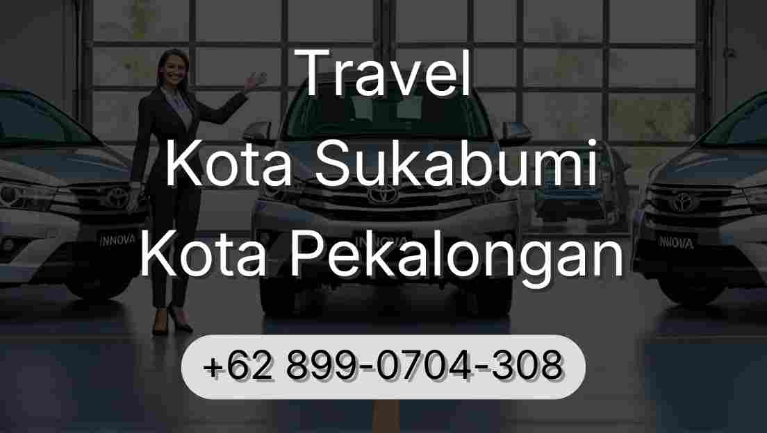 Travel Kota Sukabumi Kota Pekalongan