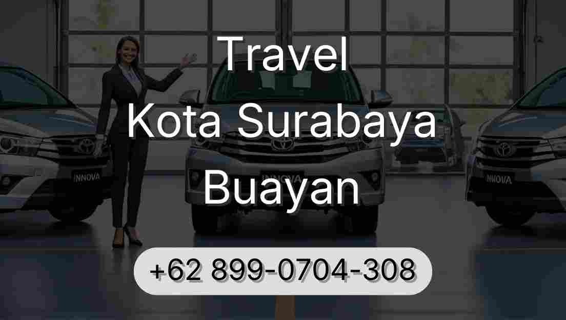 Travel Kota Surabaya Buayan