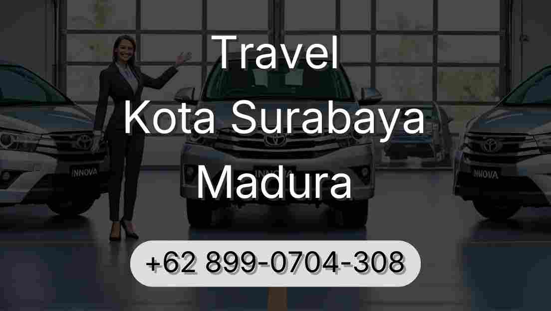 Travel Kota Surabaya Madura