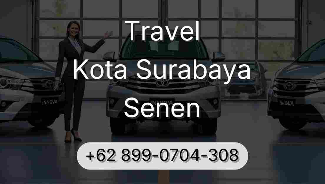 Travel Kota Surabaya Senen