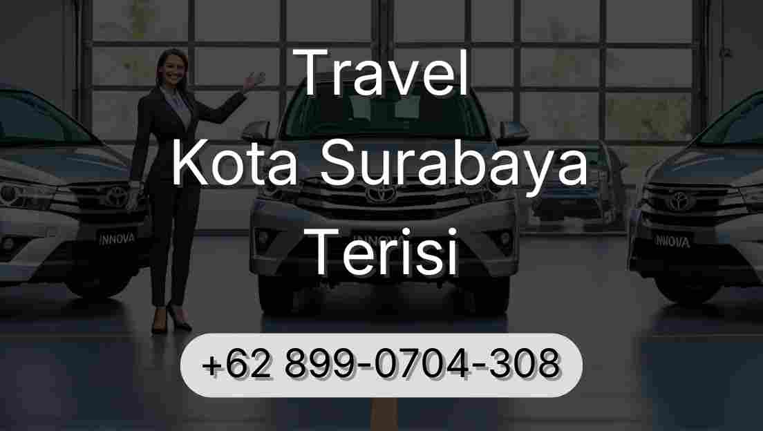 Travel Kota Surabaya Terisi