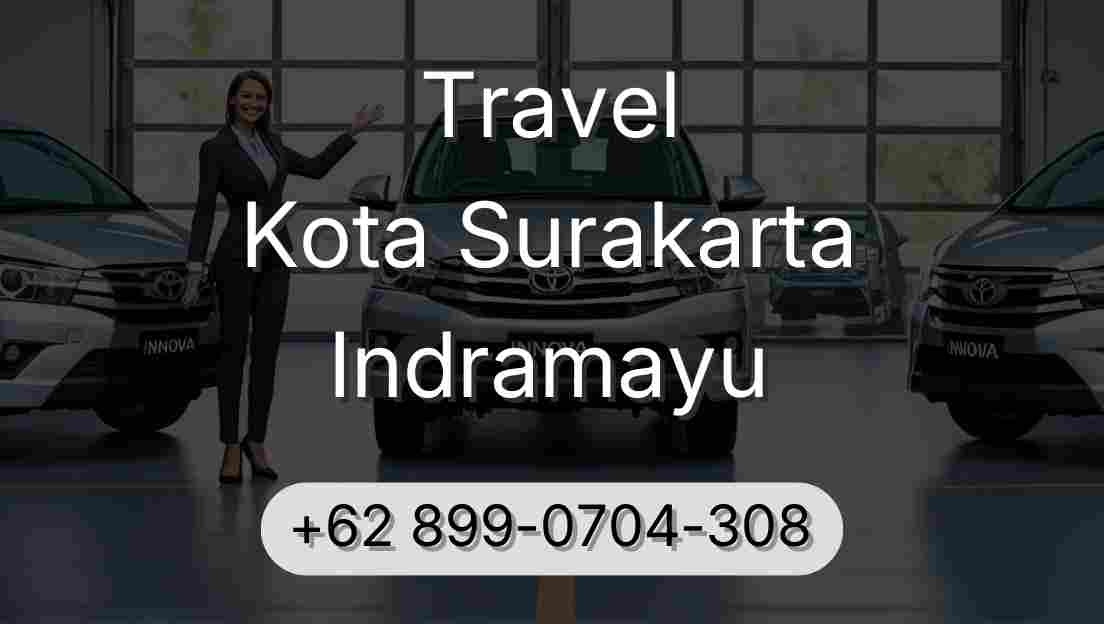 Travel Kota Surakarta Indramayu