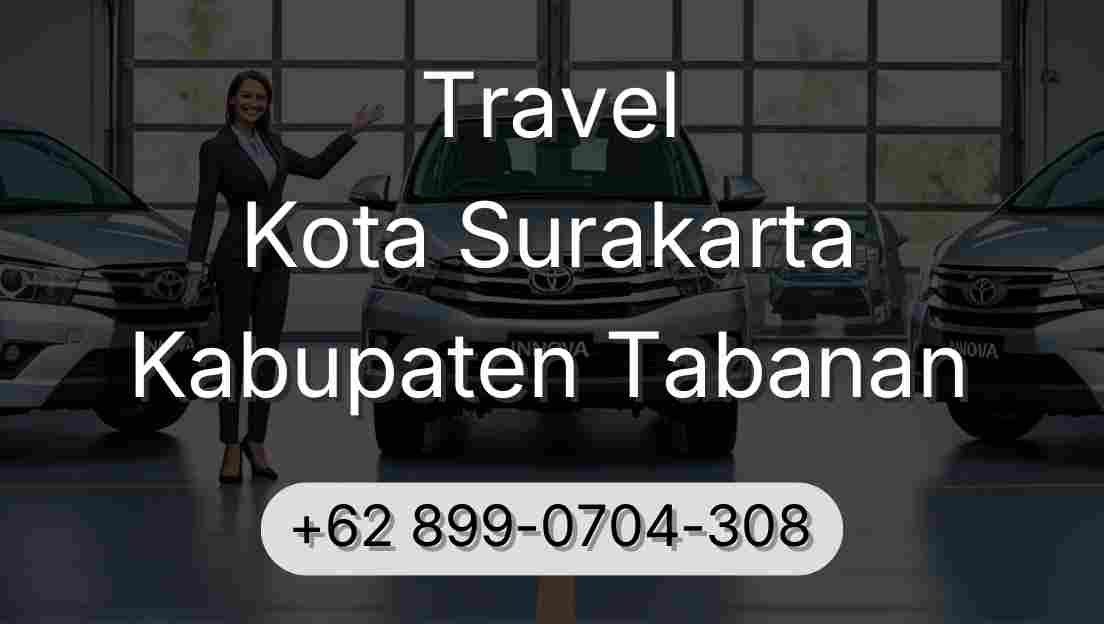Travel Kota Surakarta Kabupaten Tabanan