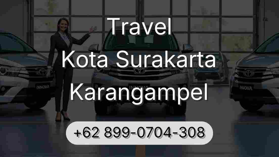 Travel Kota Surakarta Karangampel