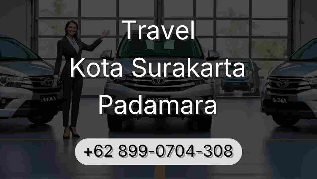 Travel Kota Surakarta Padamara