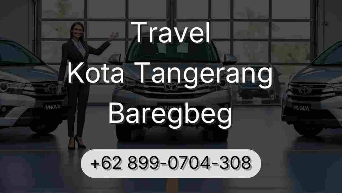 Travel Kota Tangerang Baregbeg