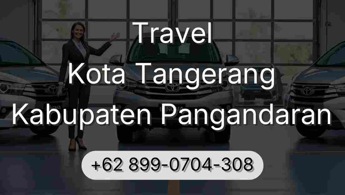 Travel Kota Tangerang Kabupaten Pangandaran