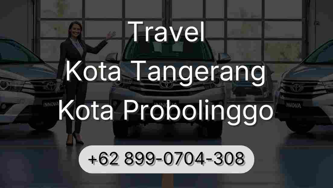 Travel Kota Tangerang Kota Probolinggo