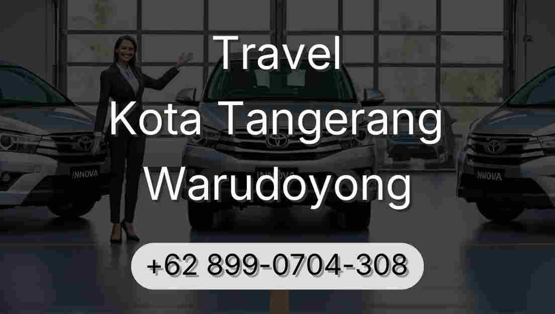 Travel Kota Tangerang Warudoyong