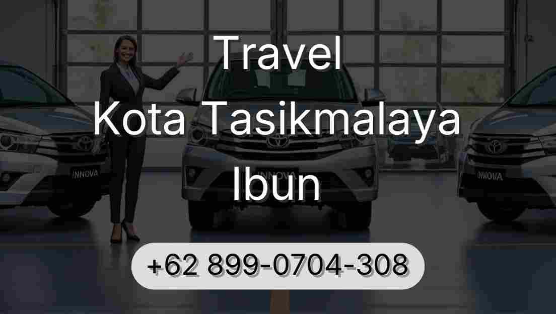 Travel Kota Tasikmalaya Ibun
