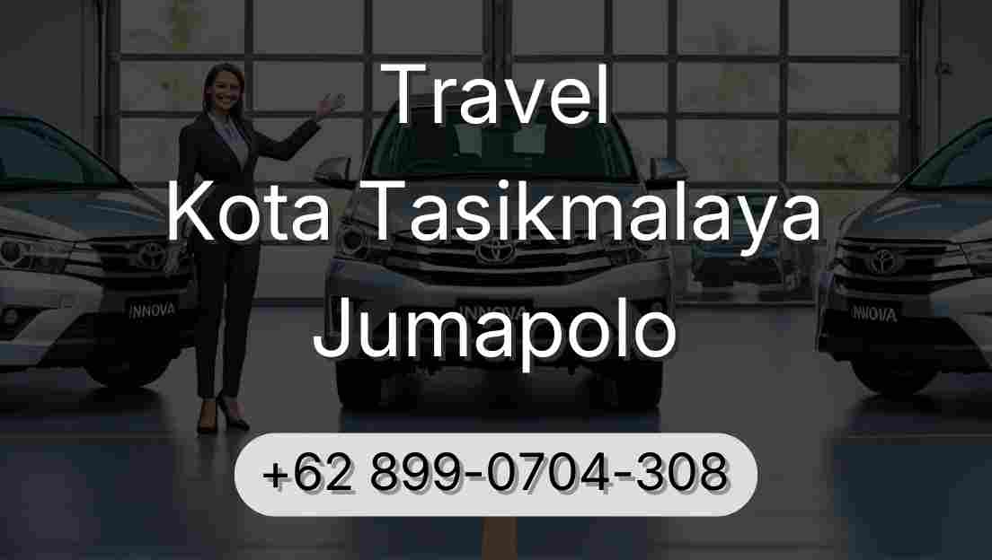 Travel Kota Tasikmalaya Jumapolo