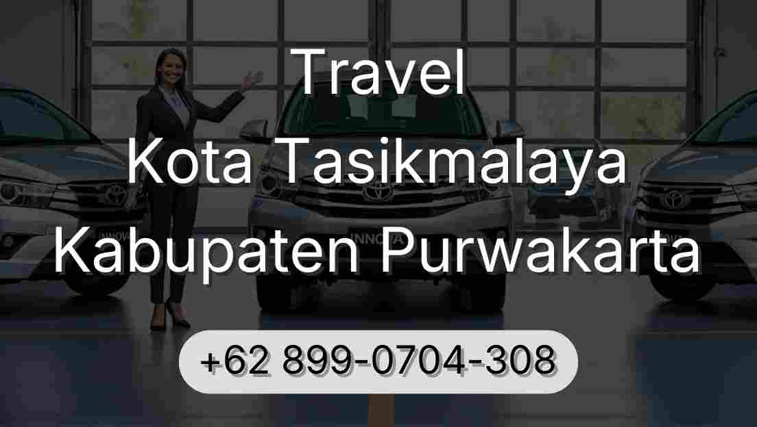 Travel Kota Tasikmalaya Kabupaten Purwakarta