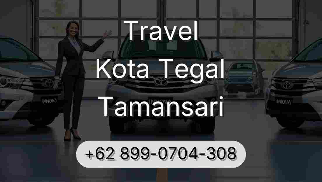 Travel Kota Tegal Tamansari