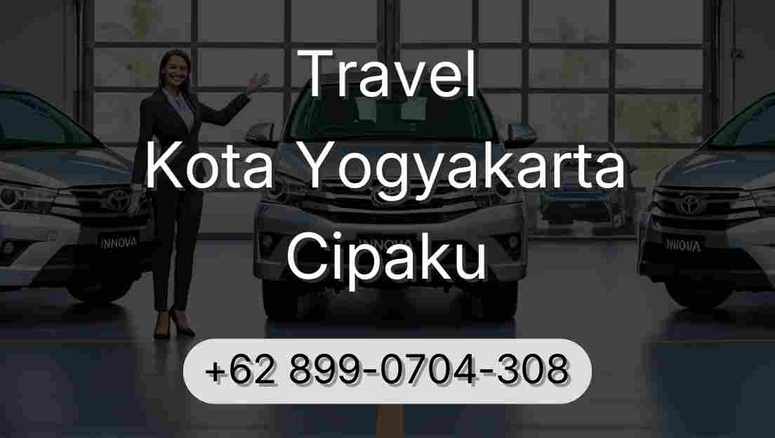 Travel Kota Yogyakarta Cipaku