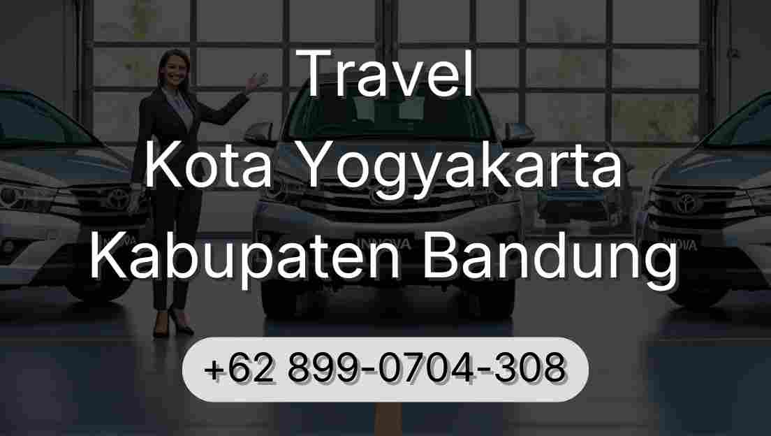 Travel Kota Yogyakarta Kabupaten Bandung