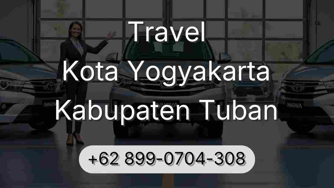Travel Kota Yogyakarta Kabupaten Tuban