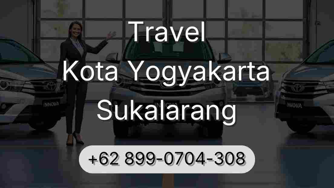Travel Kota Yogyakarta Sukalarang