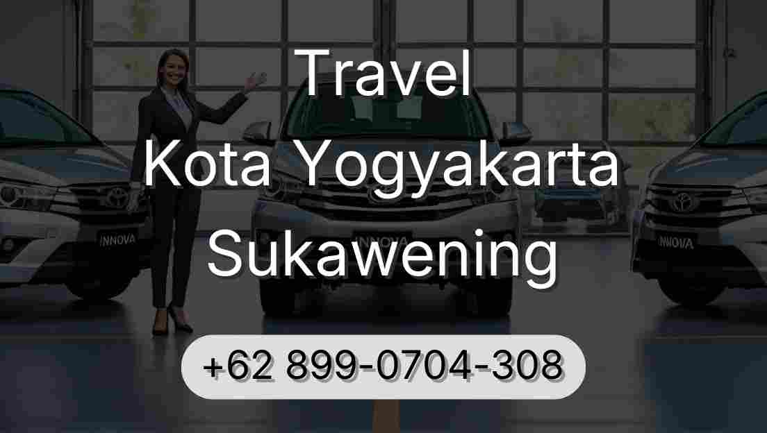 Travel Kota Yogyakarta Sukawening