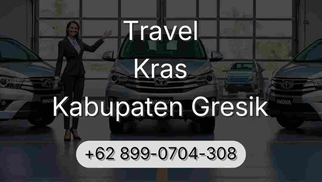 Travel Kras Kabupaten Gresik