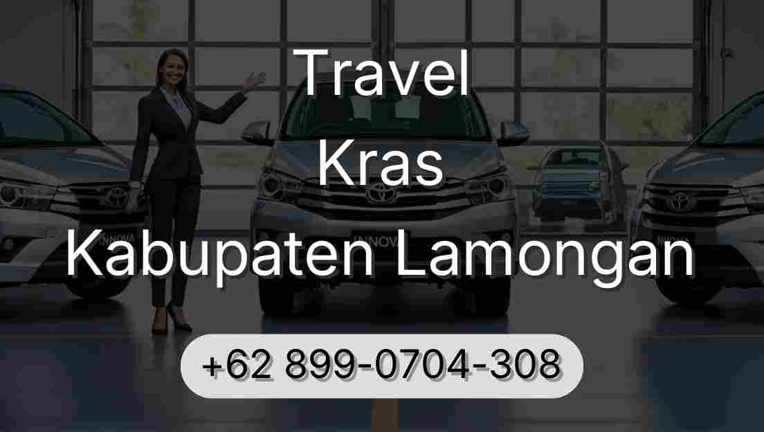 Travel Kras Kabupaten Lamongan