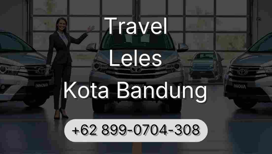 Travel Leles Kota Bandung