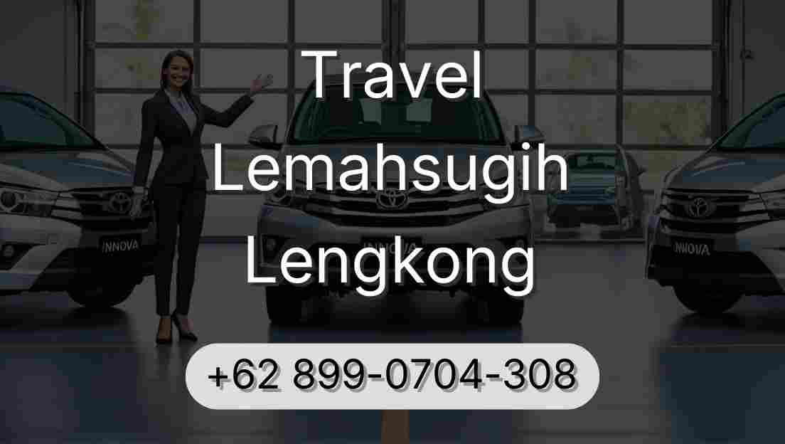 Travel Lemahsugih Lengkong
