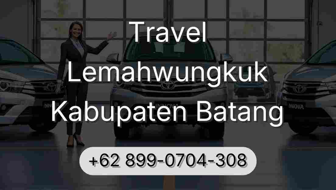 Travel Lemahwungkuk Kabupaten Batang