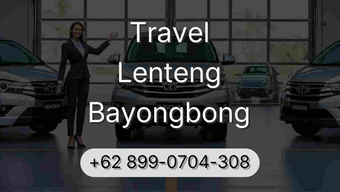 Travel Lenteng Bayongbong