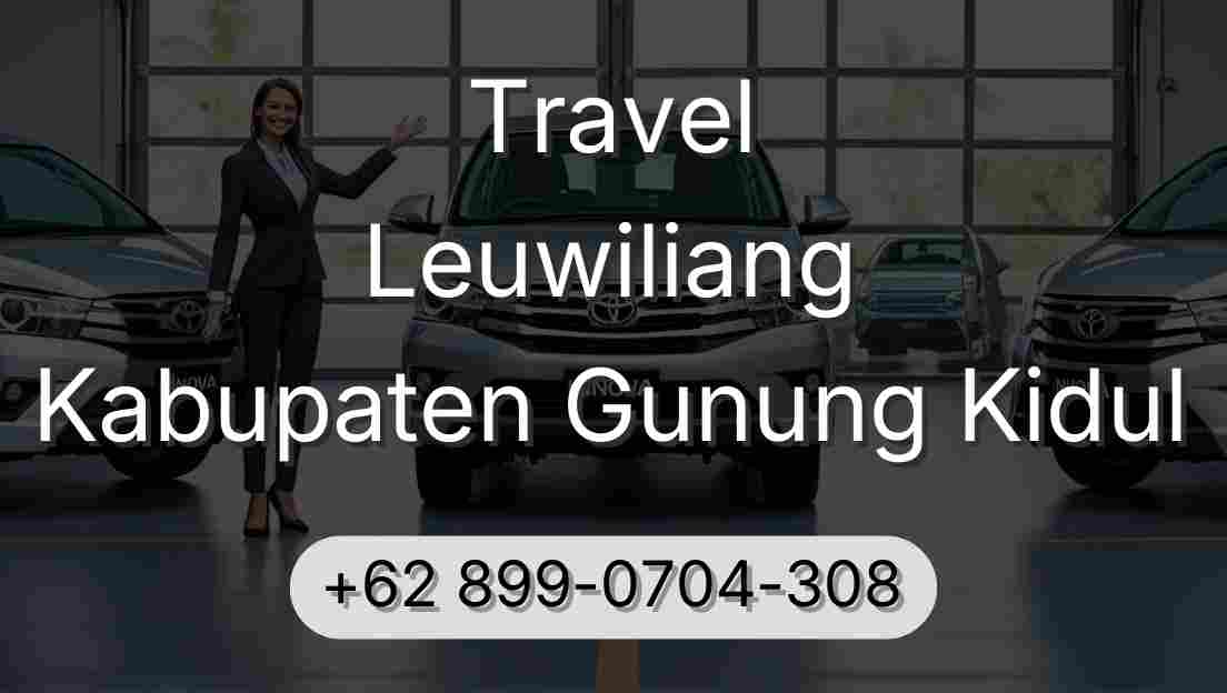 Travel Leuwiliang Kabupaten Gunung Kidul