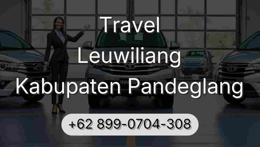 Travel Leuwiliang Kabupaten Pandeglang