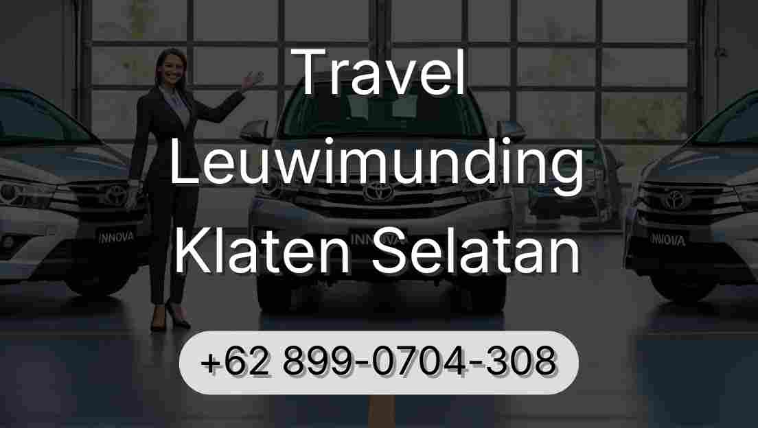 Travel Leuwimunding Klaten Selatan