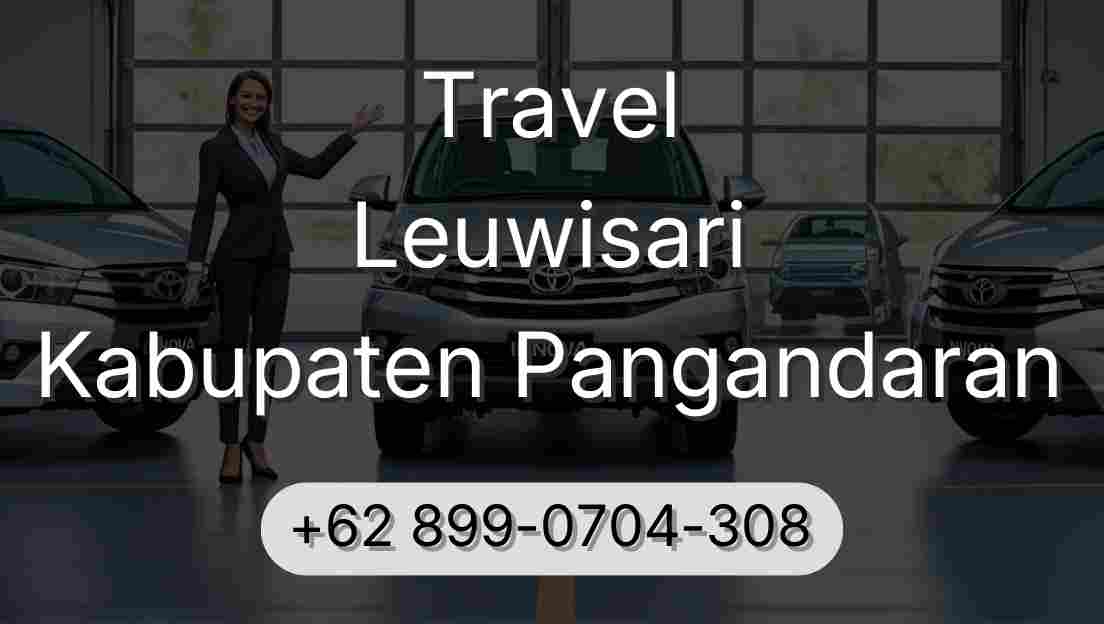 Travel Leuwisari Kabupaten Pangandaran