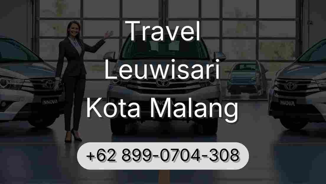 Travel Leuwisari Kota Malang