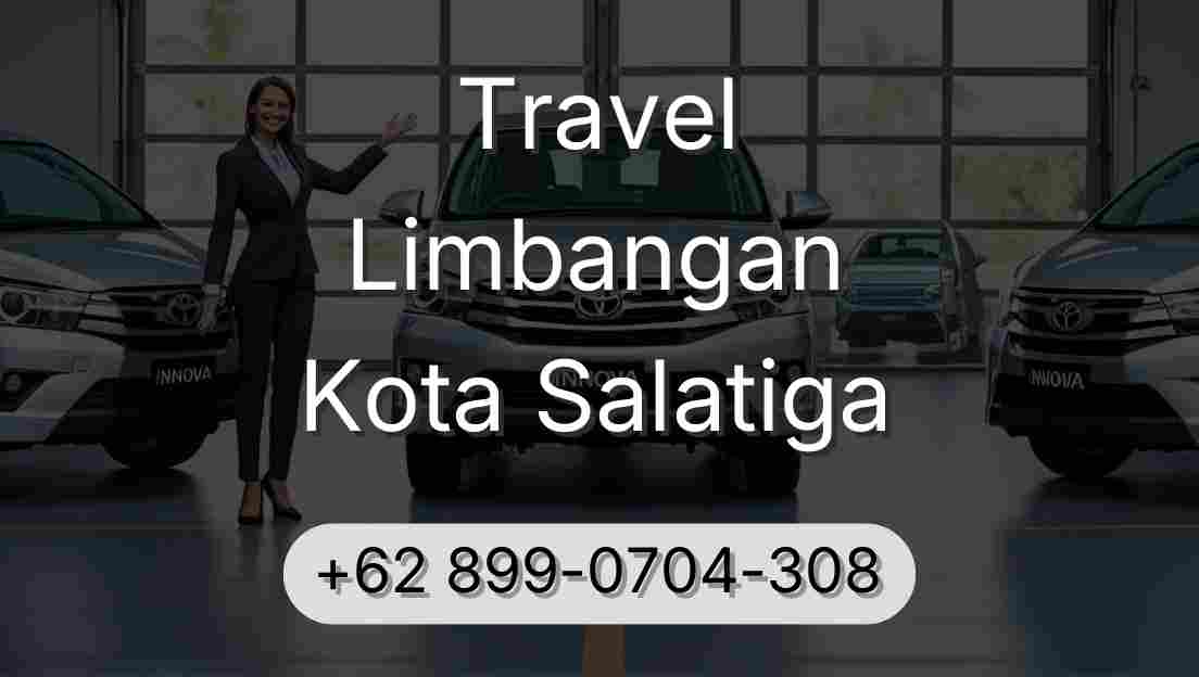 Travel Limbangan Kota Salatiga