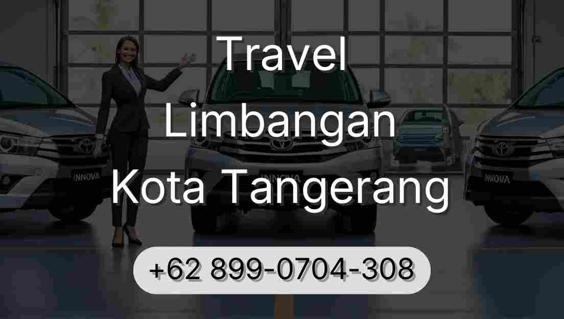 Travel Limbangan Kota Tangerang